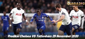 Prediksi Chelsea VS Tottenham 29 November 2020